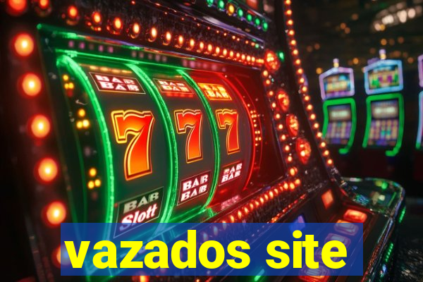 vazados site